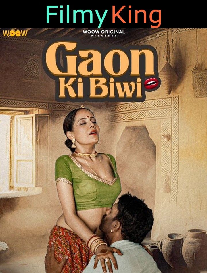 Gaon Ki Biwi (2023) S01 Hindi Woow Web Series [Episode 4]